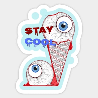 Stay Cool Sticker